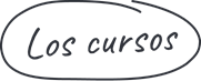 Los cursos Los cursos